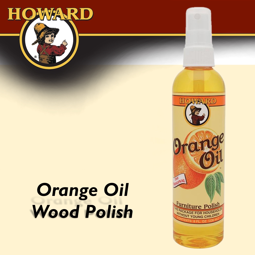 HOWARD ORANGE OIL FURNITURE POLISH HOWARD ORANGE OIL FURNITURE POLISH