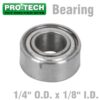 BEARING 1/4' O.D. X 1/8' I.D.