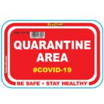 RED QUARANTINE AREA - 470MM X 310MM SOCIAL DISTANCING WALL GRAPHICS