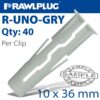 UNIVERSAL PLUG GREY 10MM X 36MM X40-CLIP
