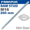 MILD STEEL STUD M16-260MM