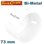 HOLE SAW BI-METAL 73MM